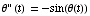 θ'' (t) = -sin(θ(t))