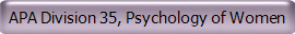 APA Division 35, Psychology of Women