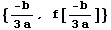 {-b/(3 a), f[-b/(3 a)]}