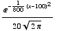 ^(-1/800 (x - 100)^2)/(20 (2 &pi;)^(1/2))
