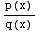 p(x)/q(x)