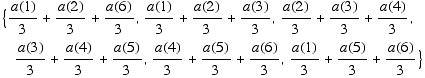 {a(1)/3 + a(2)/3 + a(6)/3, a(1)/3 + a(2)/3 + a(3)/3, a(2)/3 + a(3)/3 + a(4)/3, a(3)/3 + a(4)/3 + a(5)/3, a(4)/3 + a(5)/3 + a(6)/3, a(1)/3 + a(5)/3 + a(6)/3}