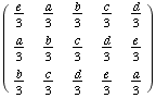 ( {{e/3, a/3, b/3, c/3, d/3}, {a/3, b/3, c/3, d/3, e/3}, {b/3, c/3, d/3, e/3, a/3}} )
